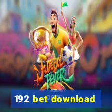 192 bet download